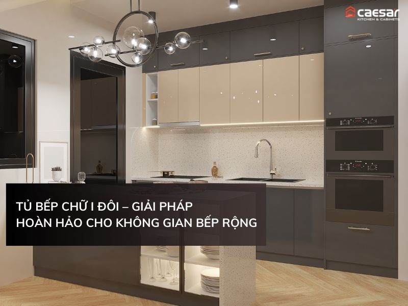 bếp chữ I đôi