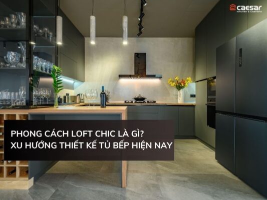 Phong cách Loft Chic